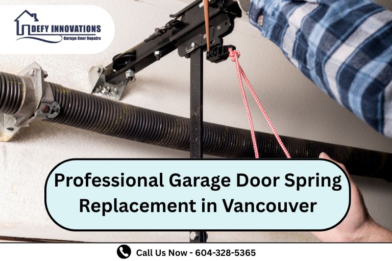 Professional Garage Door Spring Replacement in Vancouver