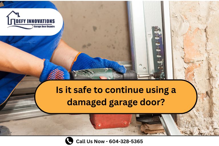 Is It Safe to Continue Using a Damaged Garage Door?